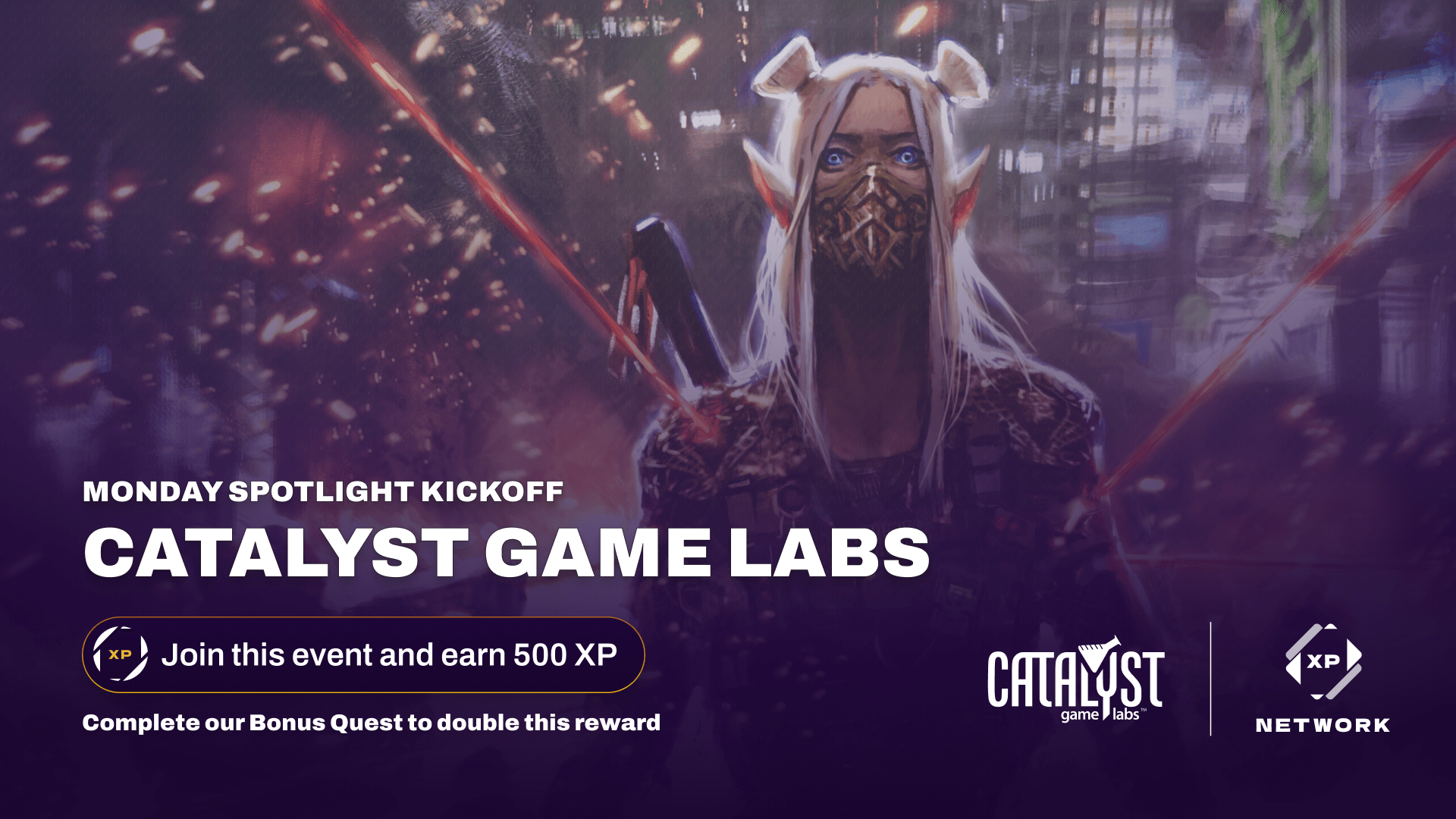 Catalyst Game Labs: Monday Spotlight Kickoff