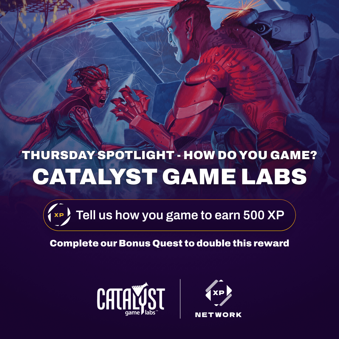 Catalyst Game Labs: Thursday Spotlight - How Do You Game?