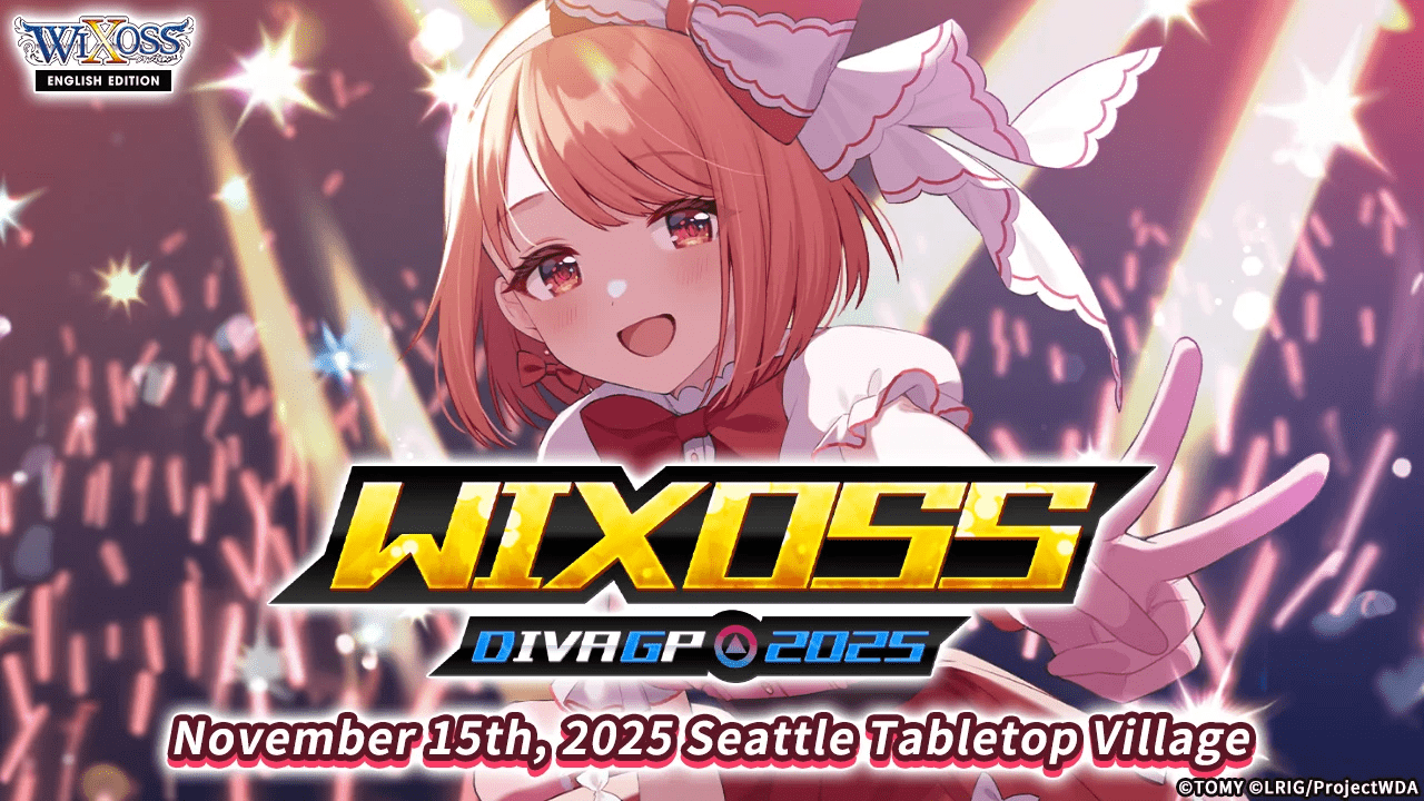 Wixoss Seattle GP - November 15, 2025