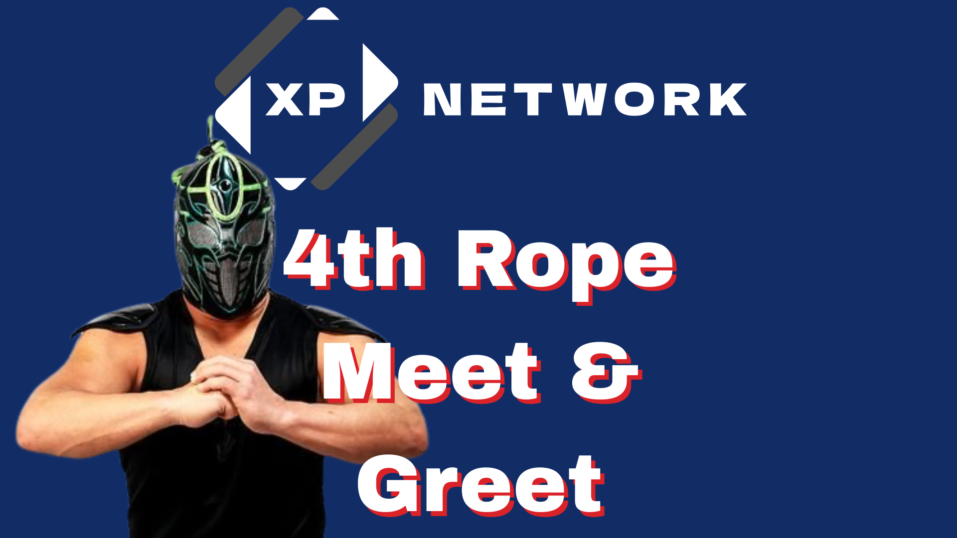 XP Booth: 4th Rope Meet & Greet Ninja Mack