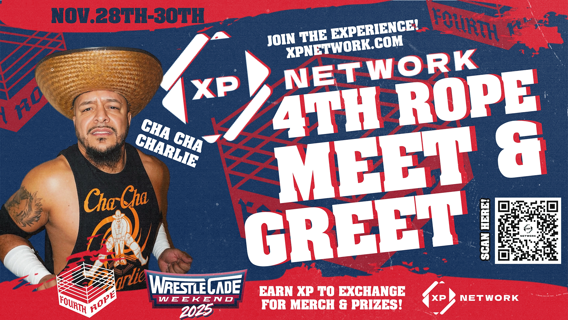 XP Booth: 4th Rope Meet & Greet Cha Cha Charlie