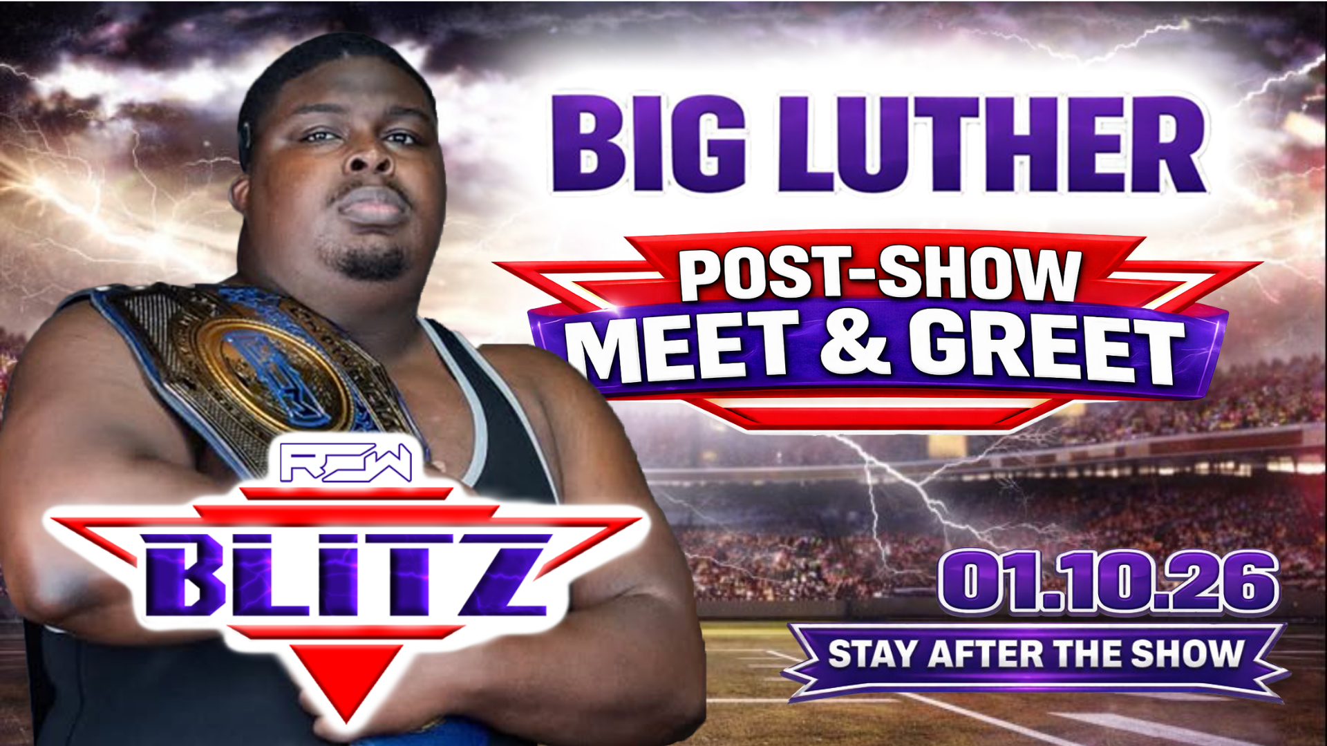 ROW: BLITZ Meet & Greet with Big Luther