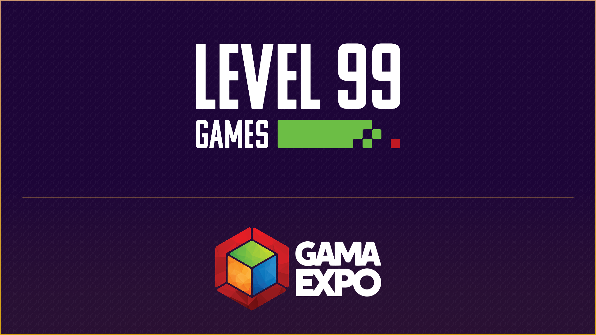 Level 99 Games - GAMA Quest 2026
