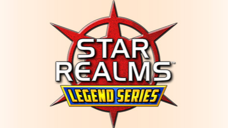 Star Realms Legend Series @ Gen Con 2025