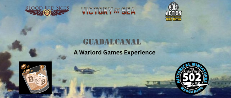 The Fighting 502nd Presents "By Air, Land, and Sea" a Warlord Games Experience