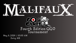 Go 4 Games Malifaux 4e GG0 Tournament