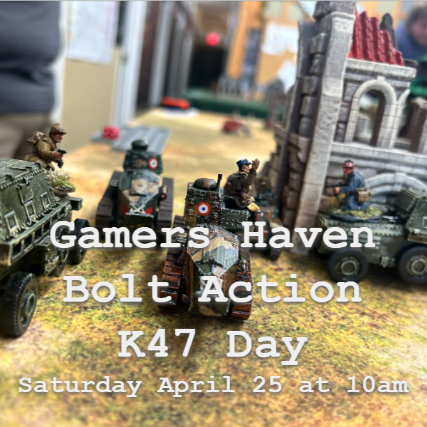Gamers Haven Bolt Action and K47 Game Day