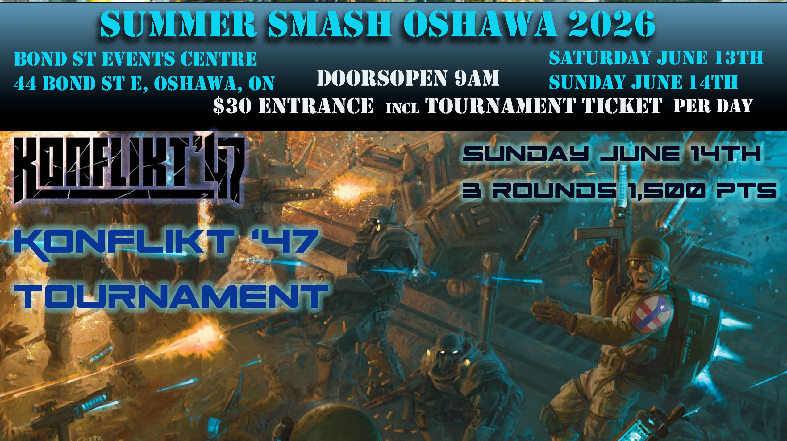 Summer Smash 2026 Konflikt '47 Tournament Sunday June 14th 2026