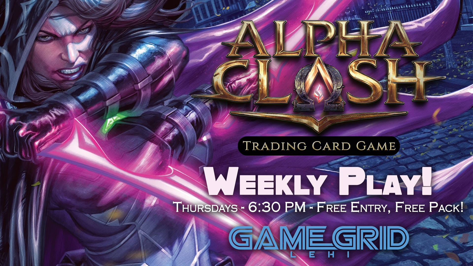 Game Grid Lehi - Alpha Clash Weekly Play