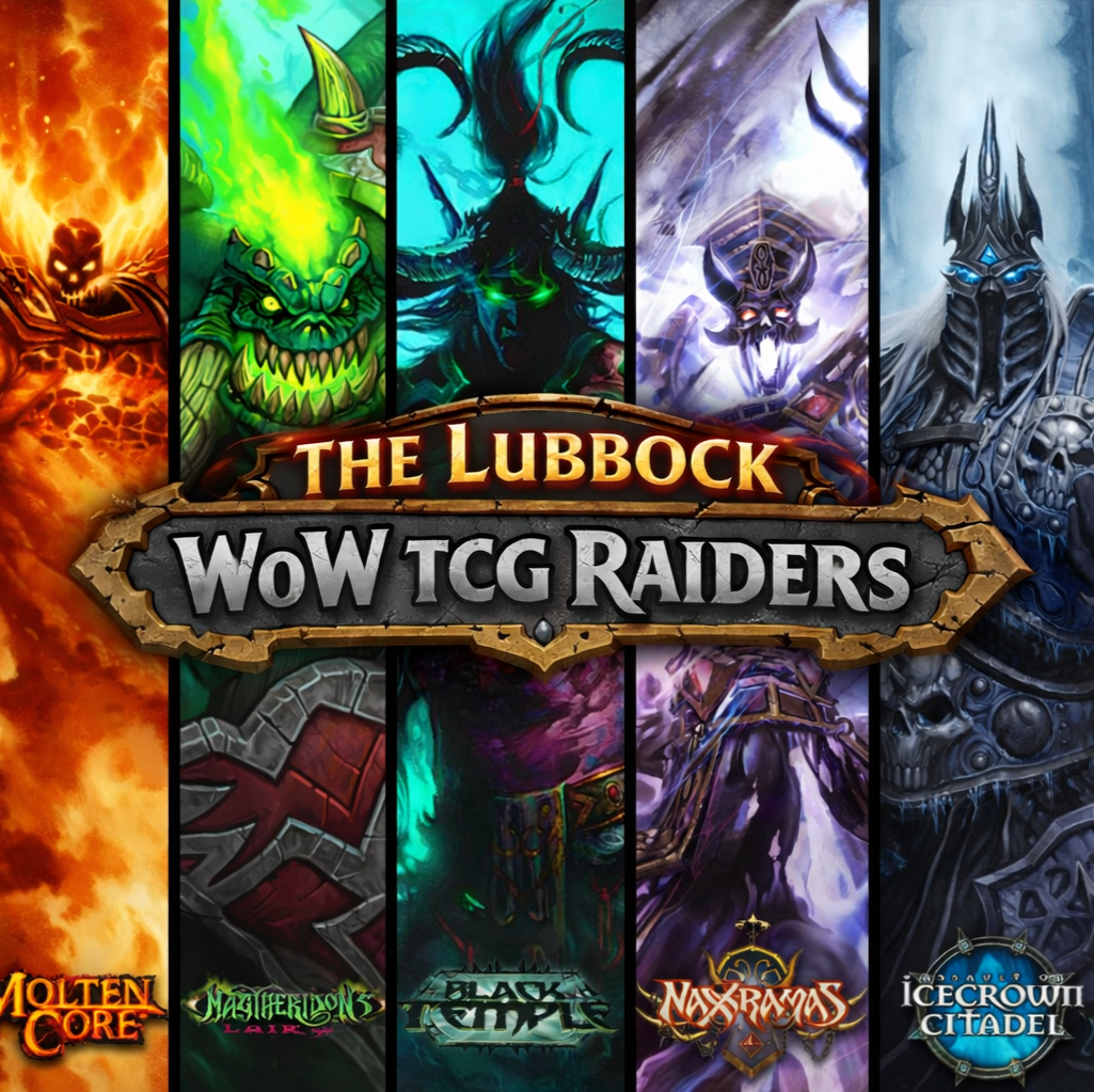 Lubbock WoW TCG Raiders Event